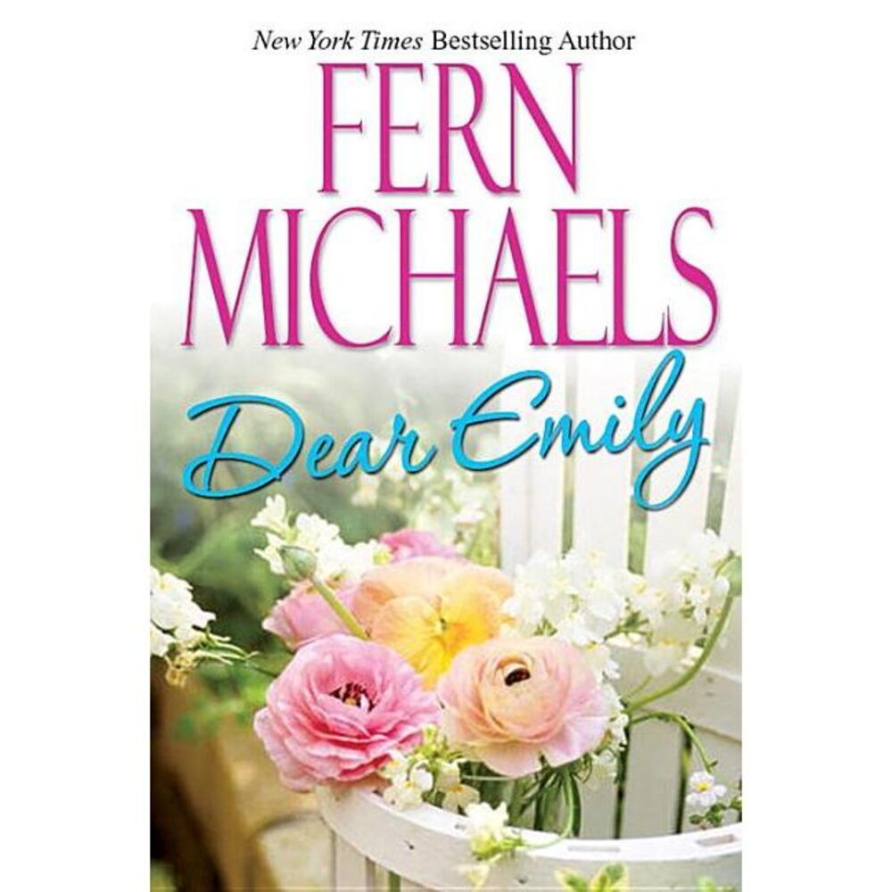 Dear Emily -- Fern Michaels